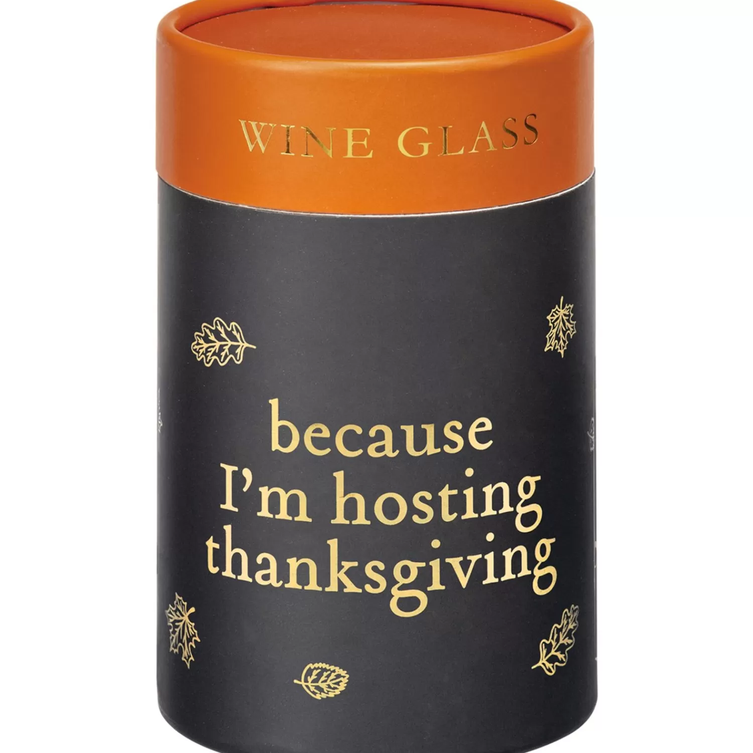 The Jolly Christmas Shop Fall Home Decor | Primitives By Kathy Because I'm Hosting Thanksgiving Wine Glass 115723